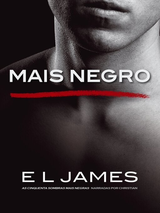 Title details for Mais Negro by E L James - Available